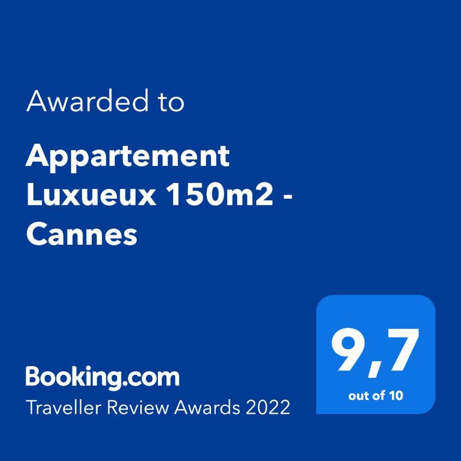 Appartement Luxueux 150M2 - Cannes Exterior photo